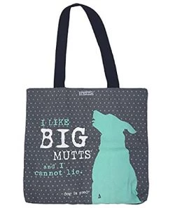 Dog Is Good Tote: I Like Big Mutts
