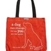 Dog Is Good A Dog Can Change The Way You See The World Tote Feeding Accessories